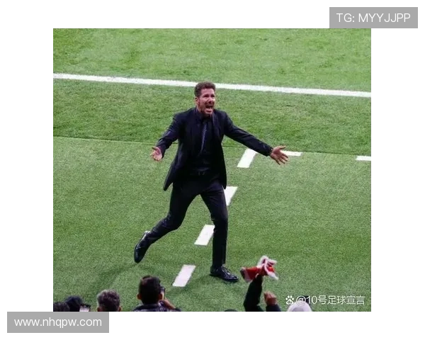 旧将：西蒙尼看重球员的工作态度；马竞有能力打破欧冠魔咒